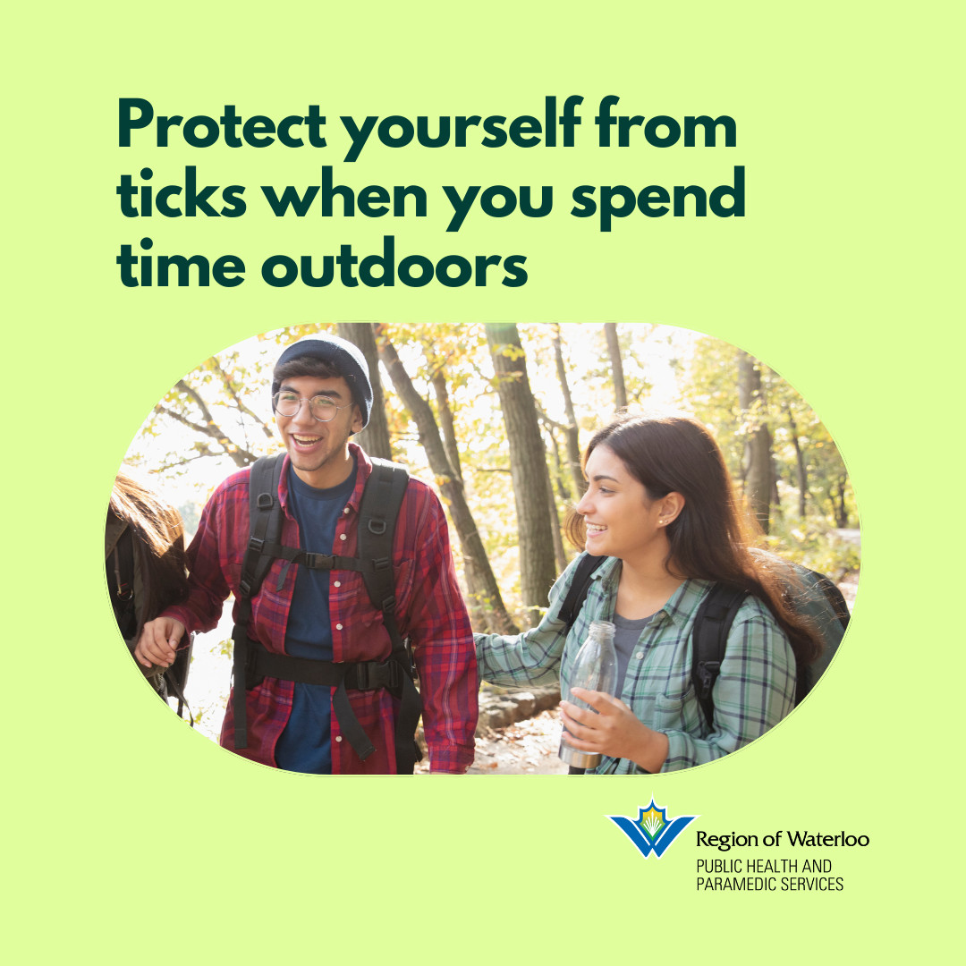Enjoying the outdoors? Remember to: -Wear light coloured clothes so it's easier to see ticks -Wear long sleeves & pants -Tuck pants into your socks -Stay on the trail -Use bug spray with DEET or Icaridin -Check your body for ticks afterwards More at: regionofwaterloo.ca/fightthebite