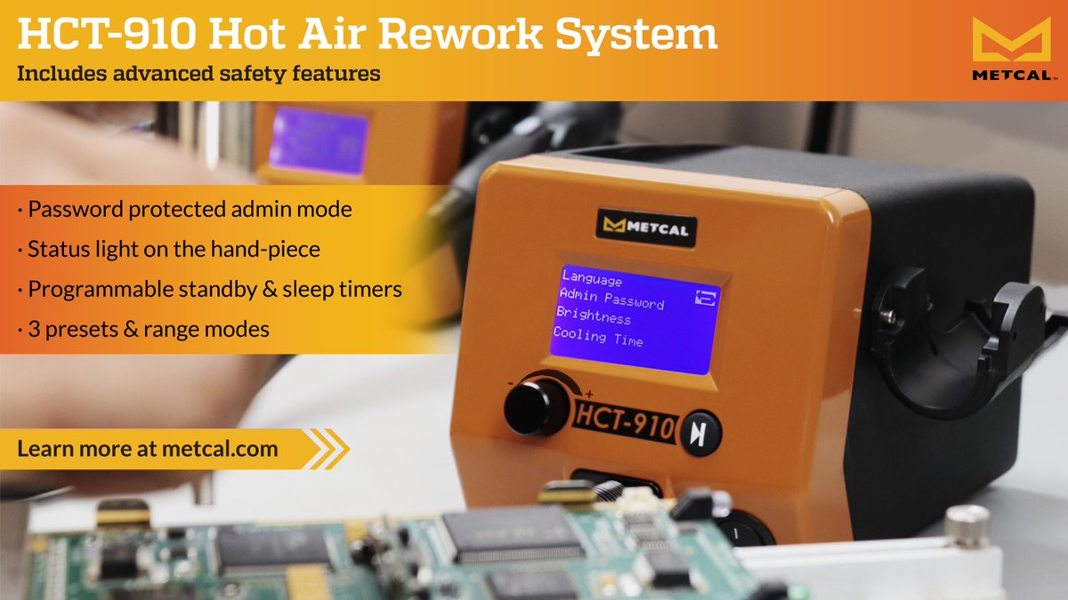 🌟The HCT-910 Hot Air #Rework System has ADVANCED SAFETY FEATURES: password-protected administrator mode, status light 💡 on the handpiece, and programmable standby & sleep timers💤⌚ – all keeping the operator safe from injury. Learn More: hubs.la/Q02xjHQx0
#HotAirTool