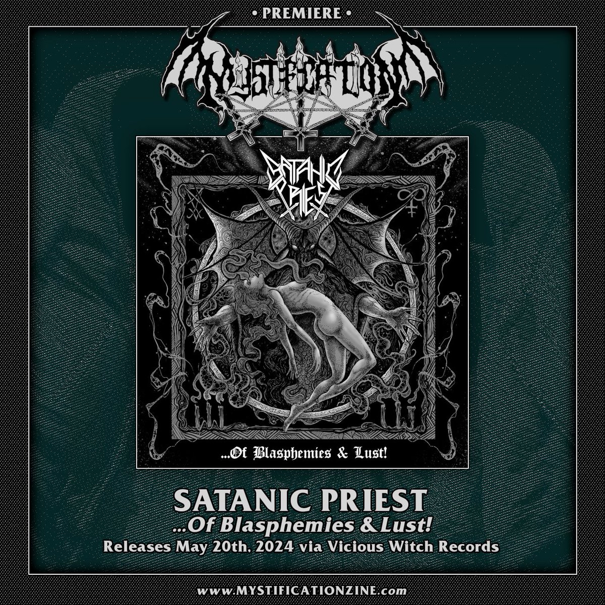 An Early Stream of SATANIC PRIEST ‘…Of Blasphemies & Lust’ LP (2024) | PREMIERE Today we are sharing a stream of ‘...Of Blasphemies & Lust‘ the debut full-length from El Salvador-based quartet SATANIC PRIEST. Releases May 20th via Vicious Witch Records. mystificationzine.com/2024/05/17/an-…