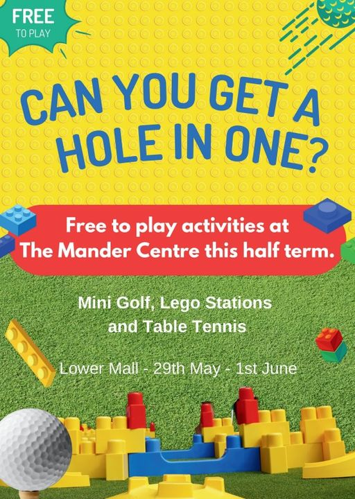Free to play activities, including Mini Gold, Table tennis and Lego stations, this May Half Term at the Centre! 🏓🏑
On the lower mall, by the old Wilko store, from the 29th of May to the 1st of June! #freeevent #event #halfterm

bit.ly/WhatsOnMander