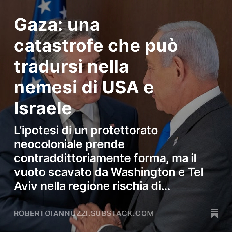 Gaza: una catastrofe che può tradursi nella nemesi di USA e Israele Il mio nuovo articolo su #IntelligenceForThePeople 🧵 1/27 (Link all’articolo in fondo al thread!)