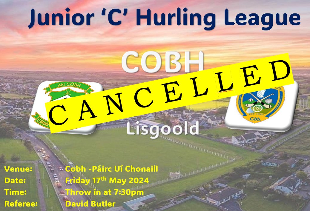 *** CANCELLED *** This evenings Junior Hurling match is cancelled