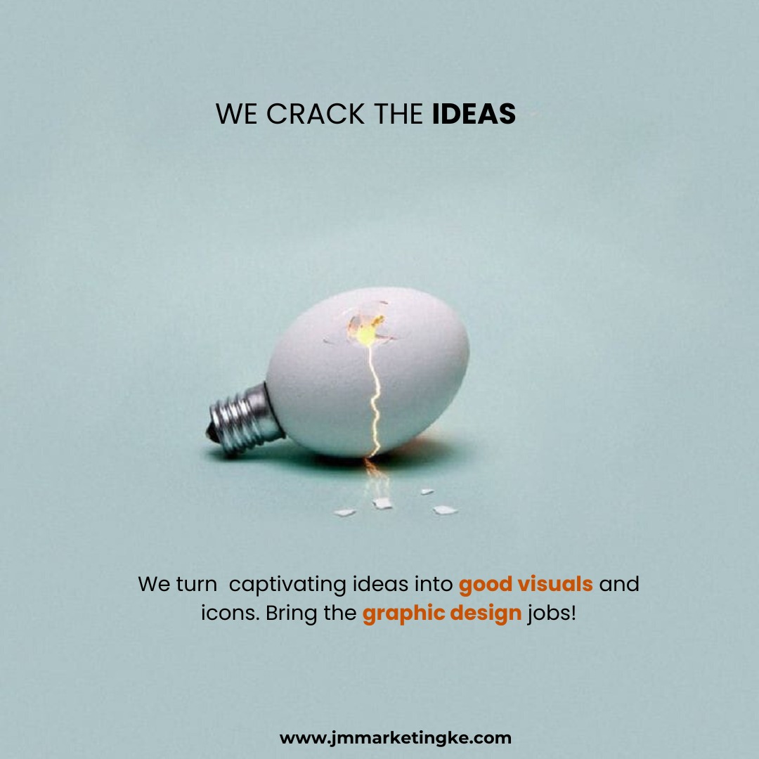 Let us bring your ideas to life @jm_marketing_ke