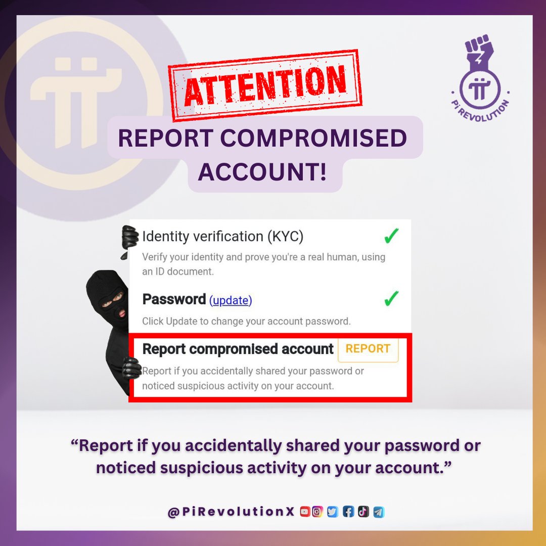 🚨 Security Alert! 🛡️ Your account safety is the core team's priority. If you've shared your password or spot suspicious activity, report it immediately. Stay protected in the Pi Network community. 🔒 #PiNetwork