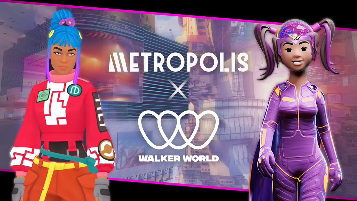 👉@walkerworld_ is a series of digital collectibles, empowering gamers through utility, true ownership and interoperability.

👉Metropolis is an ecosystem merging commerce, gaming, RWA, art, and culture to craft a comprehensive 360° experience. 

👉Walker World X Metropolis