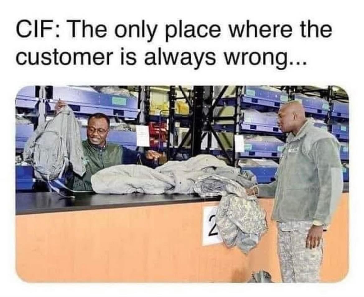 A Friday funny... And funny cause it's true 🤣😩

#SITREPFoundation #SITREP #Military #Veterans #FirstResponders #nonprofit #Foundation #helping #ThankYou #Honor #FridayFunnies #CIF #TheCustomerIsAlwaysWrong
