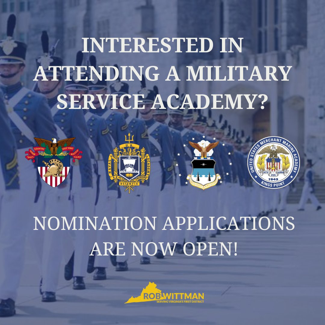 Are you interested in attending a Military Service Academy? The application portal for a nomination from my office is now open! Learn more here: wittman.house.gov/constituent-se…