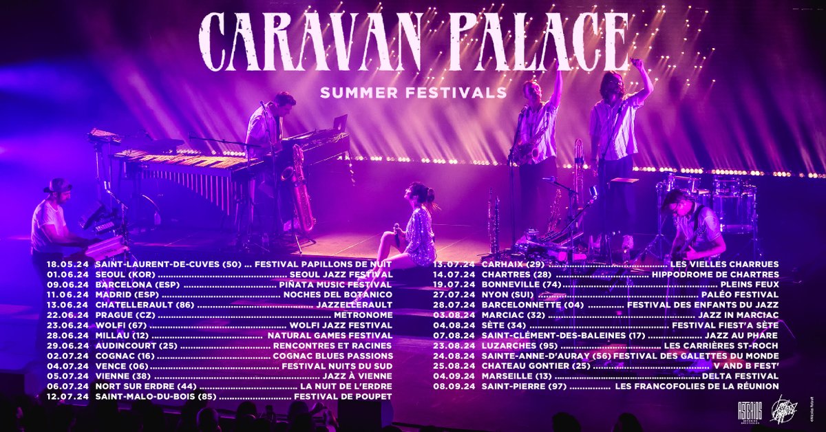Festival dates too small to read? Go check caravanpalace.com/tour