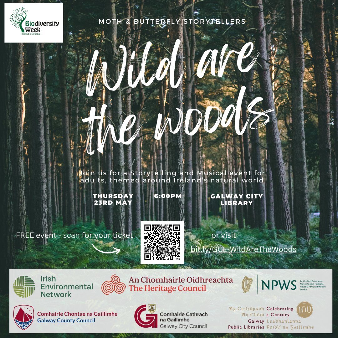 Next week is #biodiversityweek2024 so join us Thurs 23 May @ 6pm for Moth & Butterfly's storytelling & musical event for adults, themed around Ireland’s natural world. FREE. Booking required. Click  bit.ly/GCL-WildAreThe… or scan the QR code.
#LBAF #storytelling  #atyourlibrary