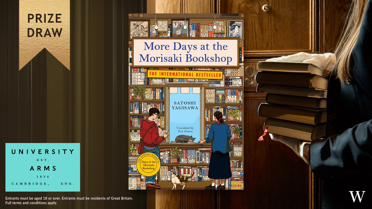 To celebrate the release of More Days at the Morisaki Bookshop, we're giving away a one-night stay with dinner at the University Arms Hotel in Cambridge, plus an appointment with the hotel’s Book Butler! Details here: bit.ly/3WKE9R1