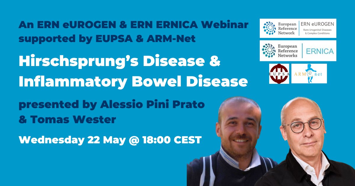Join a @ERN_eUROGEN & @ernica_ern webinar supported by @EupsaSurgeons & ARM-Net: 🖥 Hirschsprung’s Disease & Inflammatory Bowel Disease 👥 Alessio Pini Prato & Tomas Wester 📅 Wed 22 May, 18:00 CEST 🔗 bit.ly/ERNeUROGEN22Ma… #RareDisease #UroSoMe #Urology #PedUro #SoMe4PedSurg