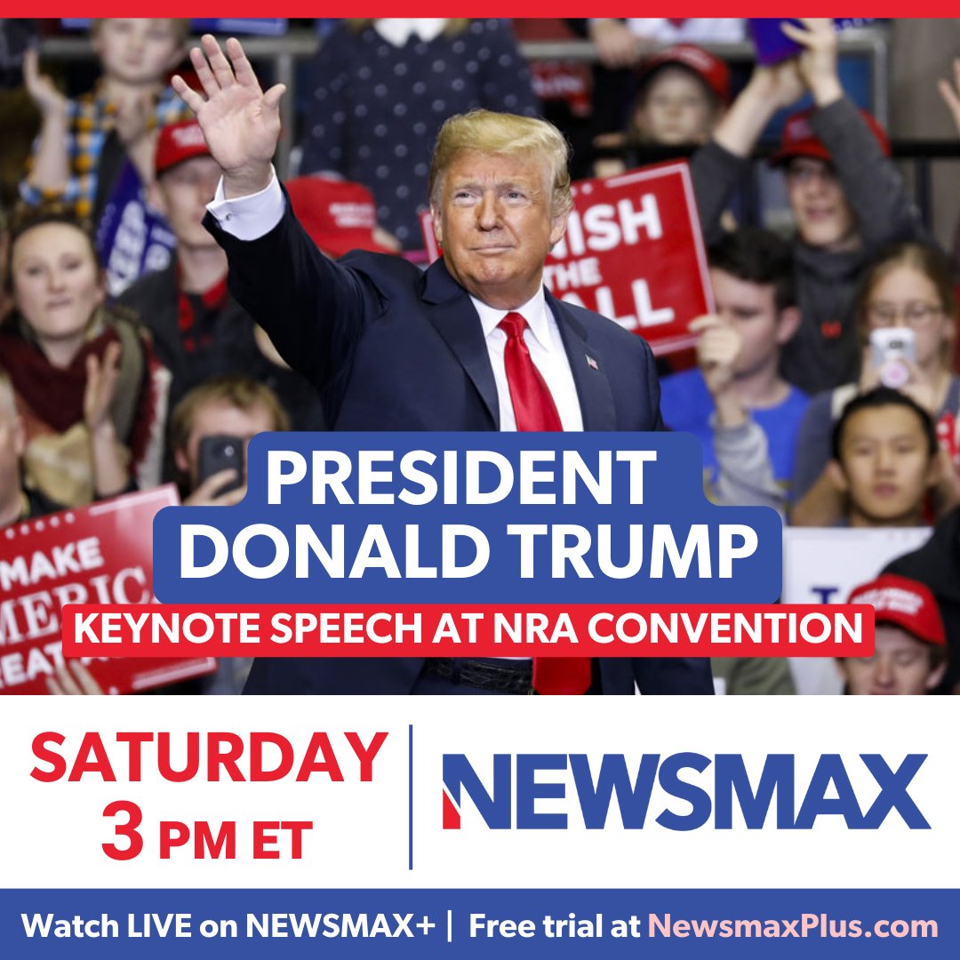 TUNE IN: Don't miss President Trump's keynote speech to the NRA Convention in Dallas. LIVE coverage starts Saturday at 3 PM ET, only on NEWSMAX! More: newsmaxtv.com/trumprally Watch it live online on NEWSMAX+! Get your free trial: newsmaxplus.com