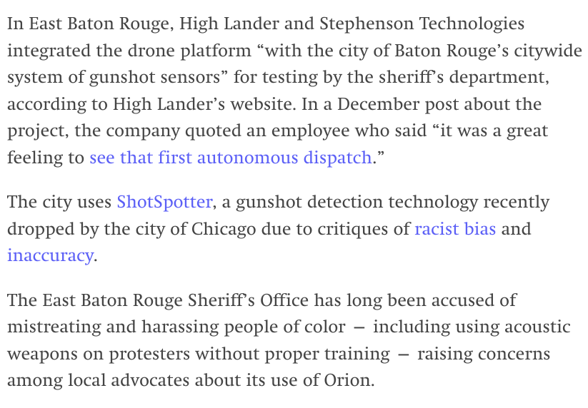 My latest for @theintercept is terrifying stuff, IMO. Police in Baton Rouge have been quietly testing an Israeli self-launching drone system. The system allows users to control a fleet of drones that auto-launch toward gunshots, drop cargo, track ppl w/ thermal sensors, & more: