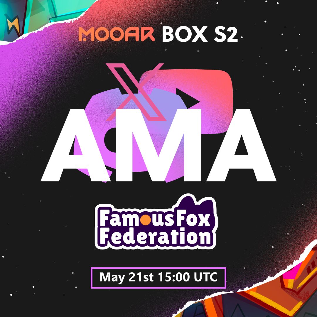#MOOARFrens AMA 😺 

🦊 Join us for a special #AMA with @FamousFoxFed to find out what this partnership has in store for you during Round 3!

📅 May 21st , 15:00 UTC
📌 x.com/i/spaces/1jmjg…

💸  200 GMT up for grabs 💸

🩷 Like and retweet
😺 Follow @mooarofficial and