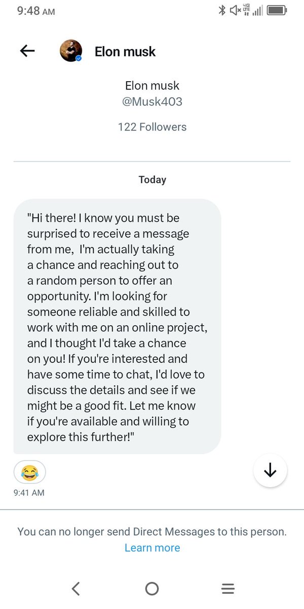 Jonsfriend4ever's tweet photo. @Musk403 thinks that I should be privileged to hear from him! 🙄 Like the REAL @elonmusk would say that that he's got an online project that he's looking for a qualified random person to help him with! 🤣🤣 #notelon, #staymediasafein2024 https://t.co/6TITszBAwq