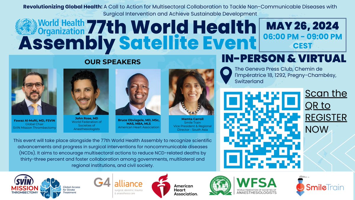 📢 Join Us at the 77th World Health Assembly! SVIN Mission Thrombectomy Satellite Event 🌍 A Call to Action for Multisectoral Collaboration to Tackle Non-Communicable Diseases with Surgical Intervention and Achieve Sustainable Development REGISTER NOW: shorturl.at/bjsHV