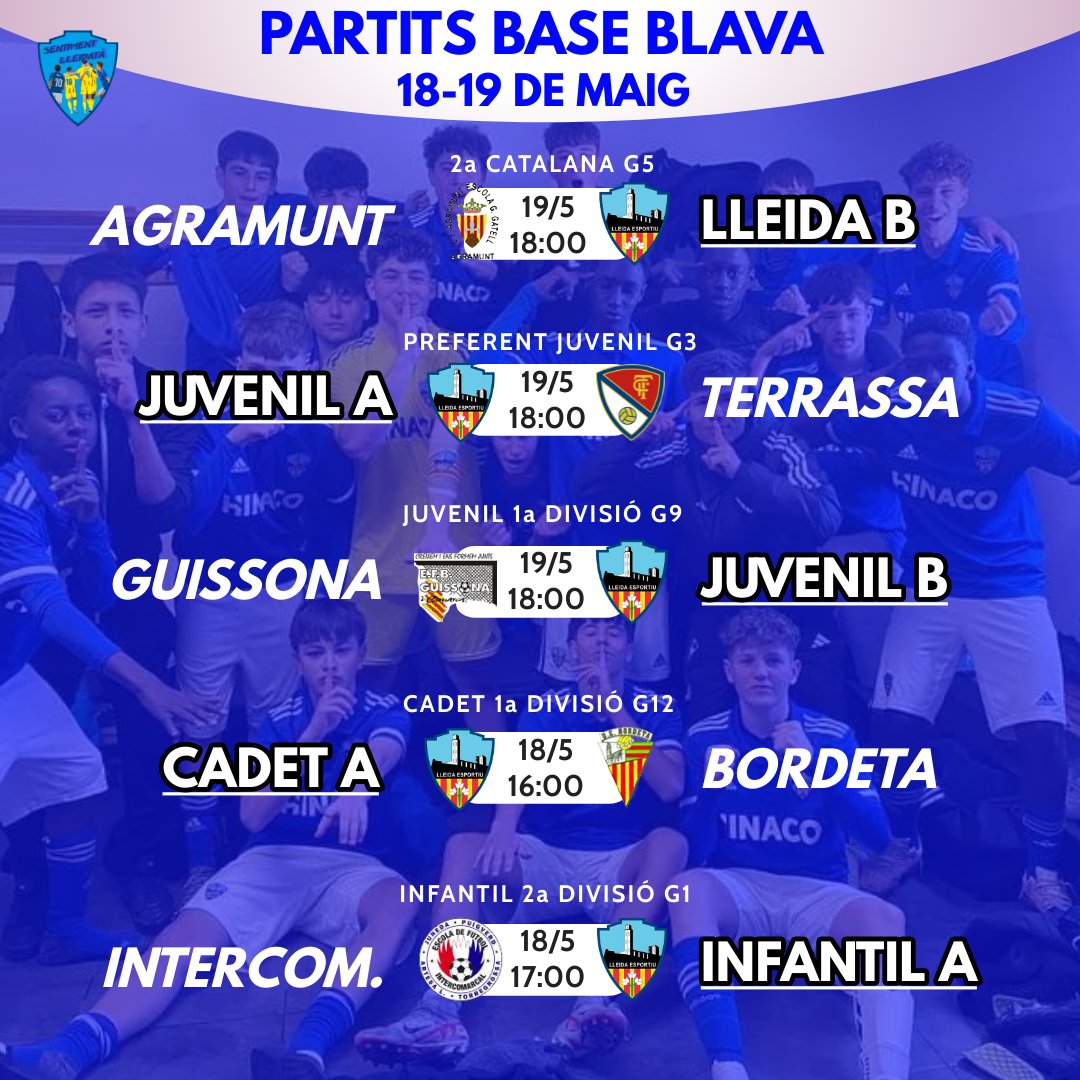 💙👦𝘽𝘼𝙎𝙀 𝘽𝙇𝘼𝙑𝘼👦💙
👉Aquests són els partits dels equips del @LleidaEspBase d'aquest proper cap de setmana.

💙🙌Som-hi nois!

#BaseBlava #LleidaB #LleidaEsportiu