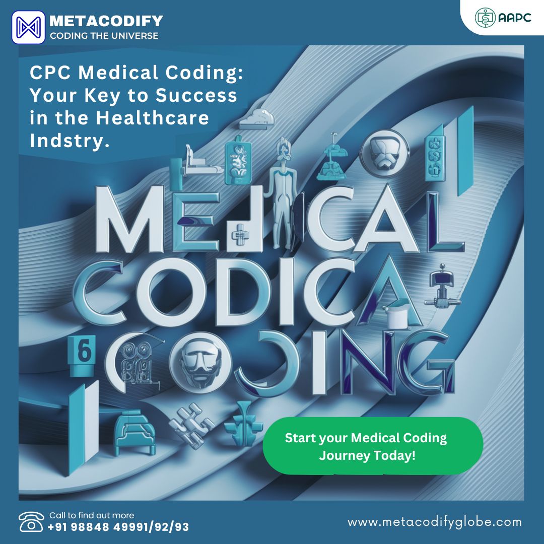 Metacodify's tweet image. Enhance Your Career with CPC Medical Coding!
For more info:
- Phone: +91 98848 49991 / 92 / 93
#MedicalCoding #Metacodify #MedicalCodingTraining #AAPC #HealthcareCareer #MedicalCodingJourney #HealthcareEducation #CareerInHealthcare #CPCMedicalCoding #MedicalCoding