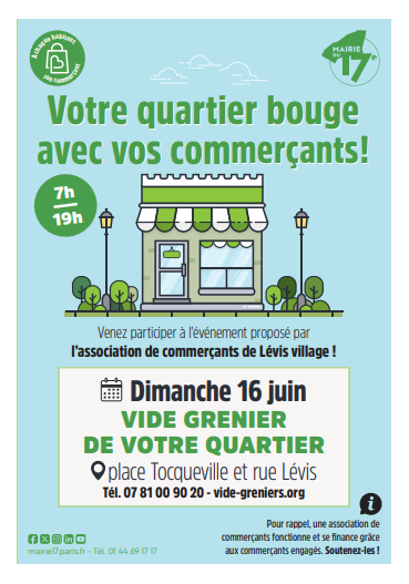 📢 Save the date ! 
Vos commerçants, membres de l'association <a href="/LevisVillage17/">Lévis Village</a> sont heureux de vous convier au vide-greniers, qu'ils organisent, le dimanche 16 JUIN. #RueDeLévis #PlaceLévis #PlaceTocqueville 
Venez nombreux ! 
#noscommercesontdutalent #Paris17