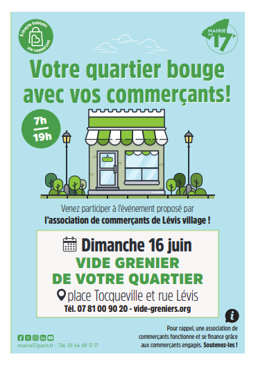 📢 Save the date ! Vos commerçants, membres de l'association @LevisVillage17 sont heureux de vous convier au vide-greniers, qu'ils organisent, le dimanche 16 JUIN. #RueDeLévis #PlaceLévis #PlaceTocqueville Venez nombreux ! #noscommercesontdutalent #Paris17