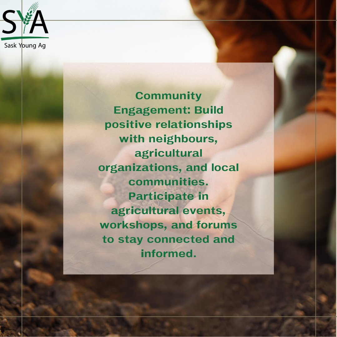 Community Engagement: Build positive relationships with neighbours, agricultural organizations, and local communities. 

#NextGenFarmers #SkillBuilding #AgProud #Leadership #SaskAg #Saskyoungag