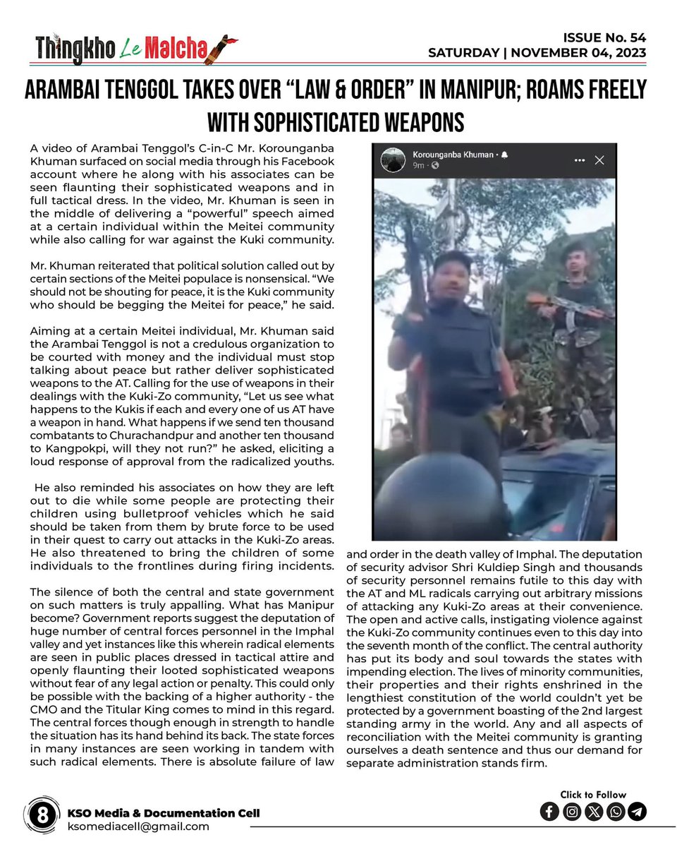 𝟒/𝟏𝟏/𝟐𝟑
📌 Meitei atrocity: Torturing of David Hmar's final moment surfaced again.
📌 CoTU: Biren Singh is the architect of destroying Mini-India Manipur.
📌 UNLF cadre nabbed along Indo-Myanmar border, arms and ammo recovered.
📌 AramBaitenggol takes over 'Law and order' in