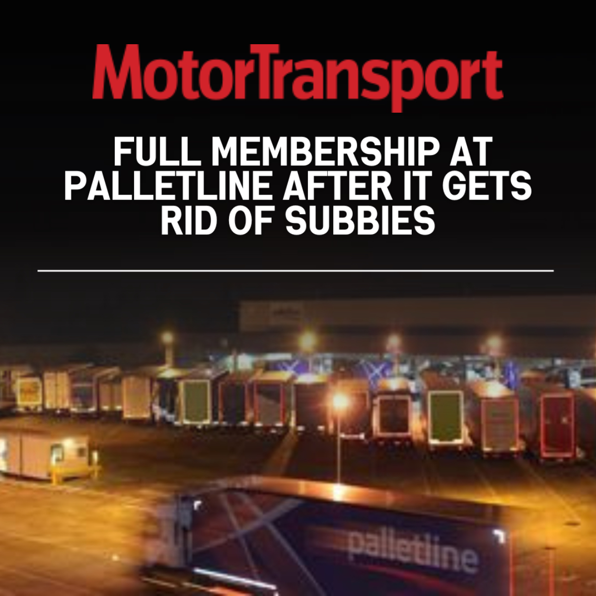 Palletline said it had achieved full membership across the UK and Ireland and eliminated the use of subcontractors in its network.

🔗 bit.ly/4blYvEV 

#motortransport