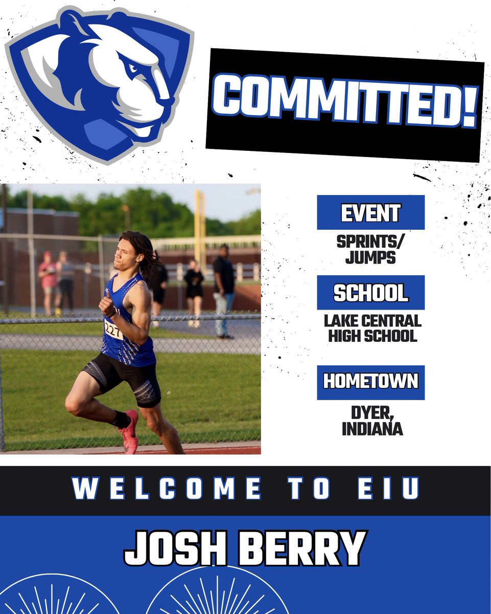 🚨SIGNED🚨EIU Track and Field is excited to add Josh Berry to our team! Josh is from Dyer, IN and specializes in sprints/jumps! Welcome to EIU! #EIUTF | #BleedBlue | #Family