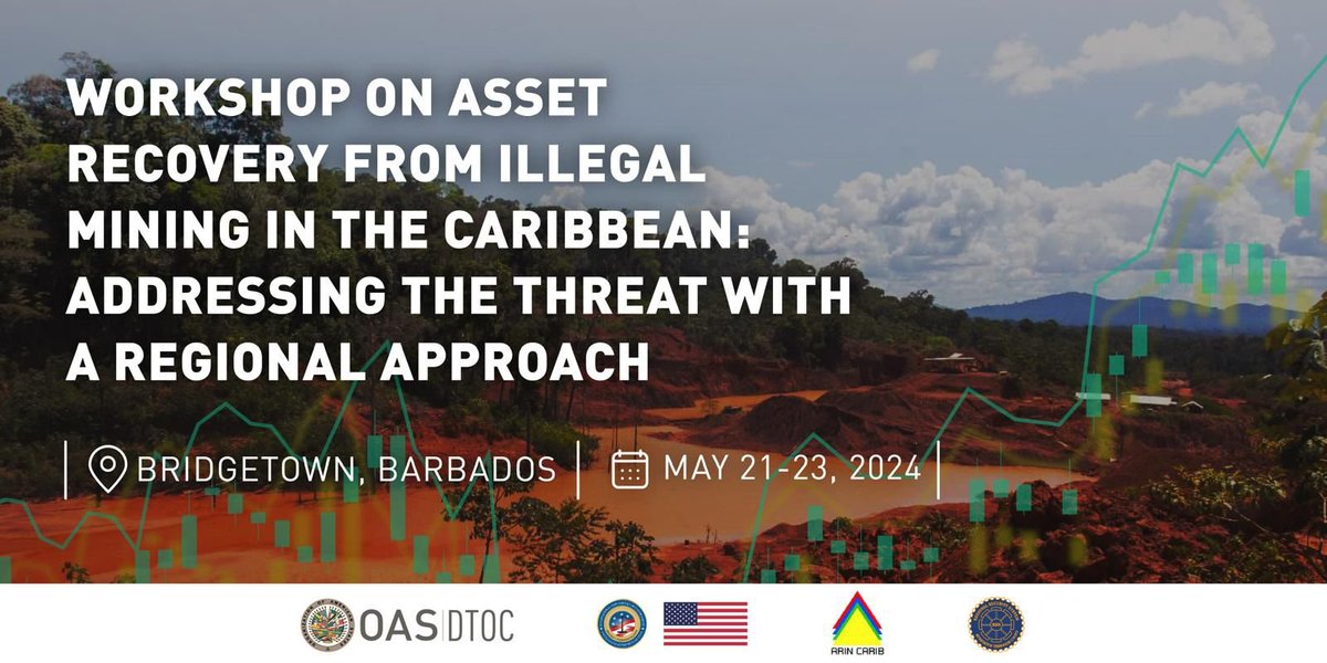The Workshop on Asset Recovery from #IllegalMining in the Caribbean, aimed at prosecutors, national police and analysts from the Financial Intelligence Units members of the ARIN-CARIB network, will take place in #Barbados 🇧🇧 next week, held by #OAS_DTOC