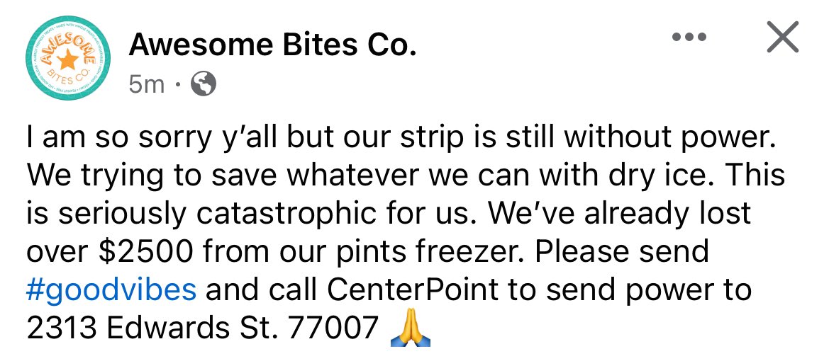 Wonderful local business owners in #Houston are being greatly impacted by the storm. 🙏🏻🙏🏻🙏🏻 @CenterPoint @houmayor @AwesomeBitesCo @KHOU @FOX26Houston @abc13houston @HoustonChron