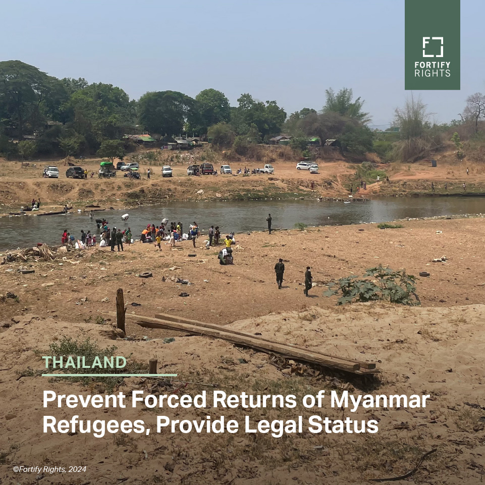 🚨On April 24, 2024, Thai authorities conducted a pushback operation to return 650+ refugees to Myanmar.

@FortifyRights urges Thailand to prevent forced returns and provide legal status for Myanmar refugees. 🧵1/2

Read more: bit.ly/MYArefugees