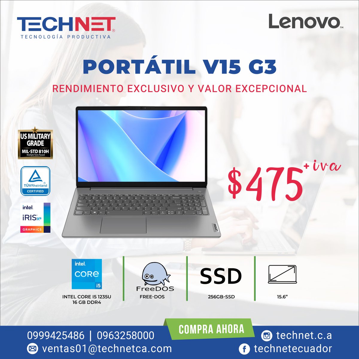 Rendimiento exclusivo y valor excepcional
💻Portátil Lenovo V15 G3
✅Intel i5 1235U
✅RAM 16 GB DDR4
✅FreeDos
✅256GB SSD
✅15.6'
Precio: $475+iva

Adquiere ahora!!
💬0999425486 - 0963258000
✉️ventas01@technetca.com
#lenovo #intel #freedos #milstd810h
#TuvRheinland #intelIrisXe