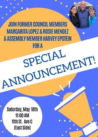AM Harvey Epstein is launching his 2025 council campaign tomorrow with support from former CMs Rosie Mendez and Margarita Lopez …who a local activist notes was oddly caught up in Scientology in her ‘05 run, on top of endorsing Bloomberg. “There will be pushback on this.”