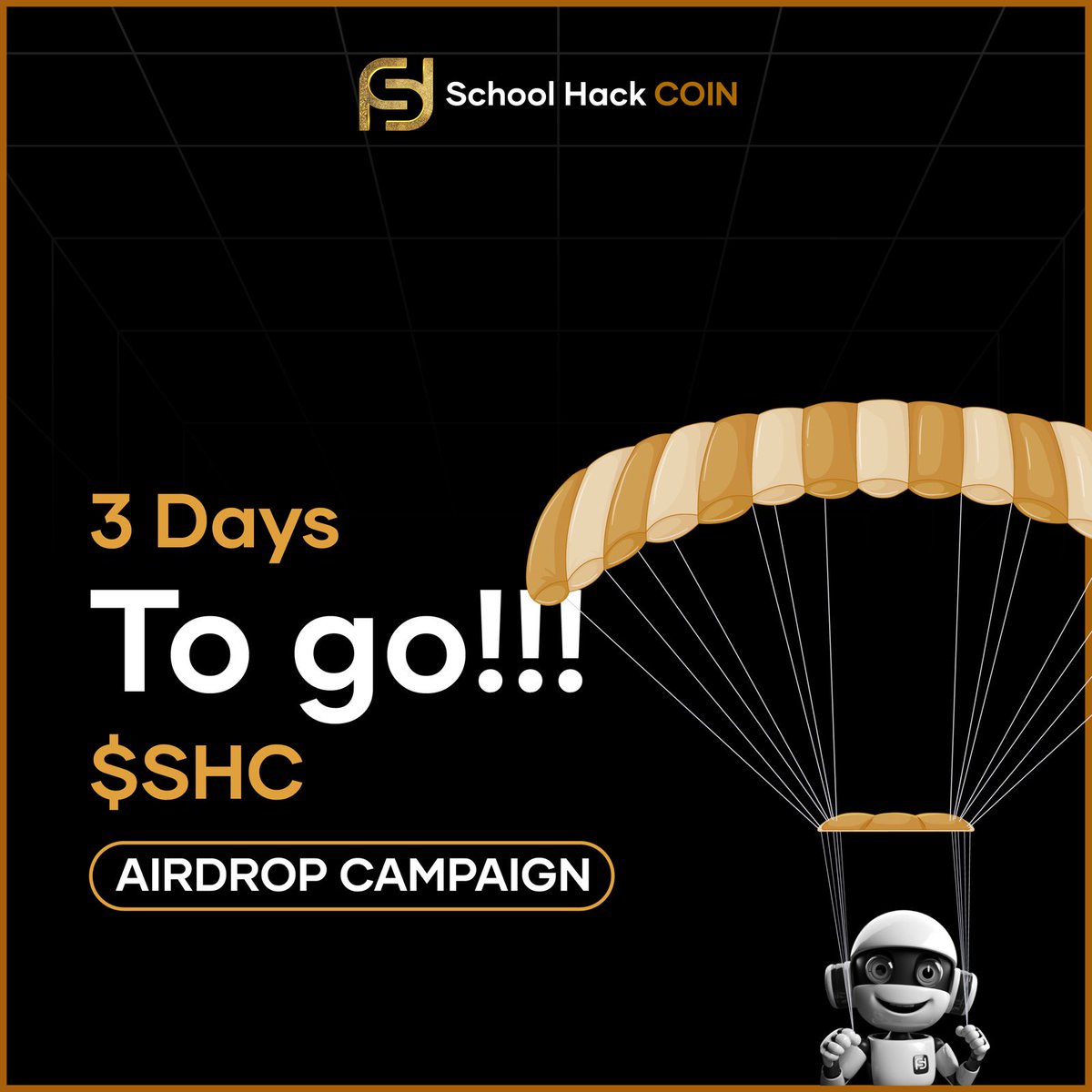 LordwazirX's tweet photo. Just 3 days to go until the end of our current Airdrop campaign!🪂#SHC

Stay tuned for our upcoming 1M $SHC airdrop campaign.@SchoolHackCoin https://t.co/K8N7gKgiZf