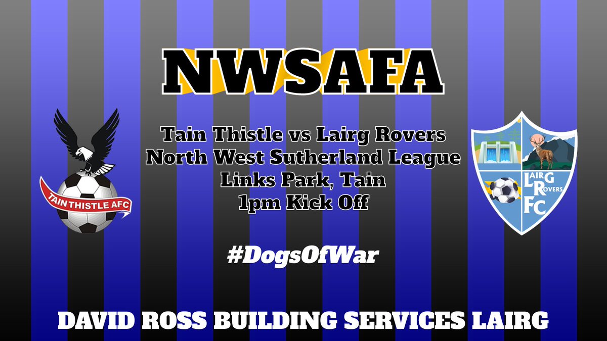 Tomorrow we face off against <a href="/TainThistleAFC/">Tain Thistle AFC</a> again for the 2nd weekend in a row, this time in league action. The boys are hoping for a better result than last weekends <a href="/highlandamcup/">Highland Amateur Cup</a> upset in what was a closely contested tie.

#DoW #DogsOfWar 🐶🐶