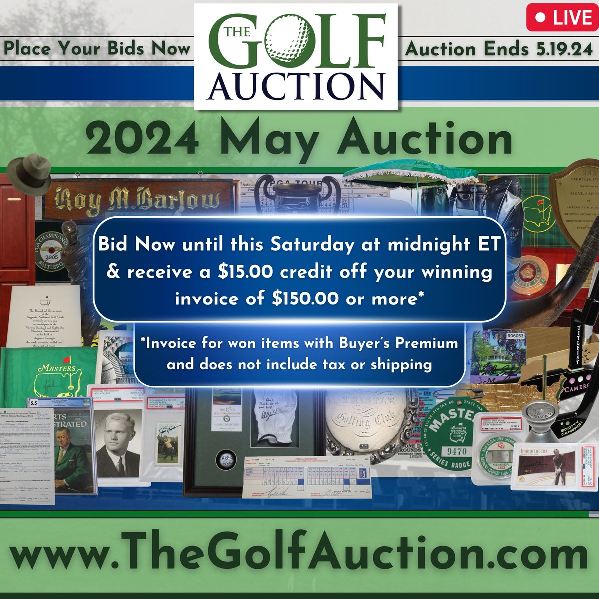 🚨To celebrate our 15th year, we are going to offer $15.00 credit on your invoice of $150.00* or more if you place a bid from now until midnight ET Saturday 💵 

Place your bids now!! ⛳️ 

*Tax/Shipping/Handling not included

#thegolfauction #freescottie

thegolfauction.com/mobile/catalog…