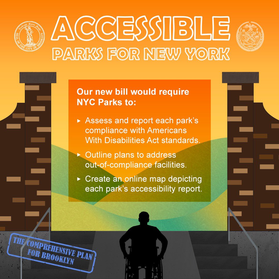 My Comprehensive Plan for Brooklyn called on NYC Parks to survey the accessibility of our park entrances. Yesterday, by my request, @CMShahanaHanif, @CMShekarK, and @CMLindaLee introduced a bill to do that and more. And yes, of course Intro. 870 calls for a map 🗺️