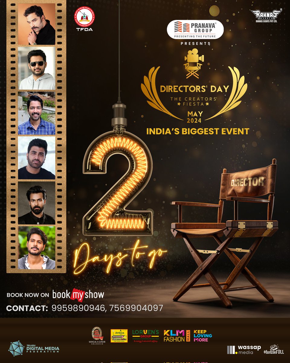 The countdown is on! Just 2️⃣ days left until the #TFDA Grand #DirectorsDay festivity! Prepare to be dazzled by the presence of your favorite stars🥳🌟 🗓️ MAY 19th @ 6️⃣ PM 📍 LB Stadium, Hyderabad #TeluguFilmDirectorsAssociation #TDMF #WassapMedia