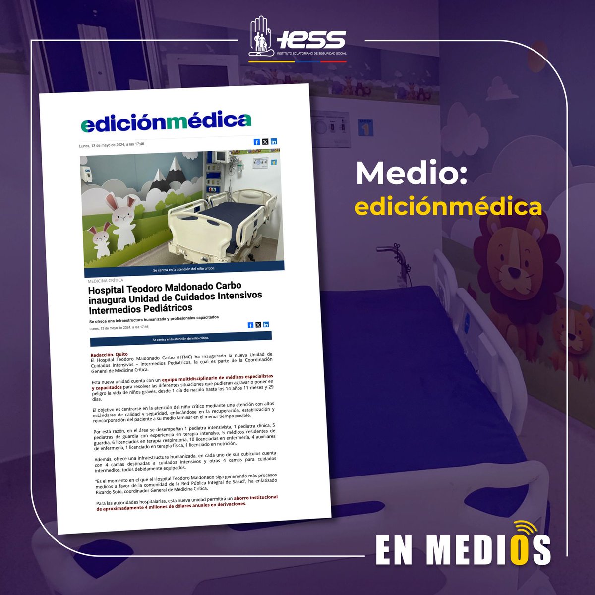 #IESSenMedios 🗞️ | @HtmcIess inaugura Unidad de Cuidados Intensivos Intermedios Pediátricos. ✅Médicos capacitados 📉Altos estándares de calidad y seguridad Conoce más en la nota de @edicionmedEC ⬇️ edicionmedica.ec/secciones/gest…