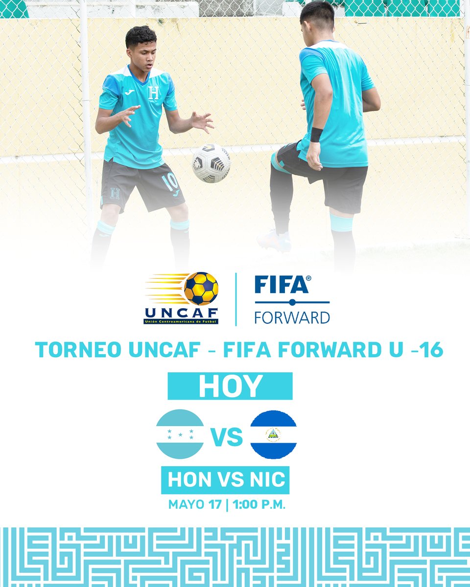 ✅ Torneo UNCAF - FIFA FORWARD U-16🇭🇳 

⏰ Hoy - 1:00 P.M

➡️Honduras 🇭🇳 vs 🇳🇮 Nicaragua 

#VamosHonduras #UnidosPorLaH #FFH