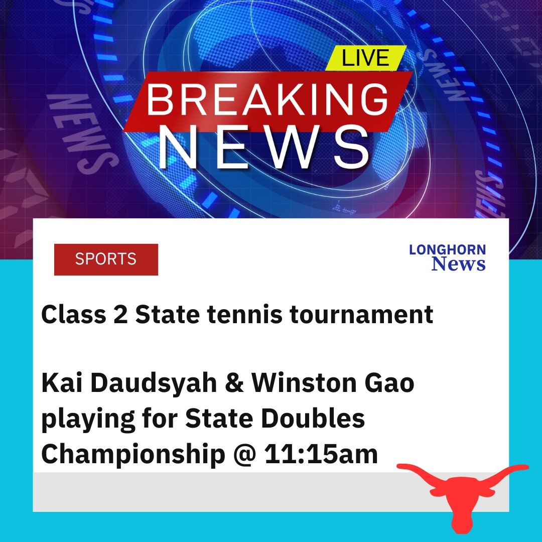 DAUDSYAH & GAO playing for STATE DOUBLES STATE CHAMPIONSHIP Good luck fellas!! GO HORNS!!