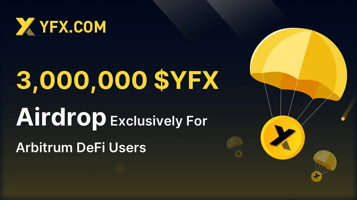New airdrop: YFX - For Arbitrum Users (YFX) Total Reward: 3,000,000 YFX Rate: ⭐️⭐️⭐️⭐️ Winners: For All Eligible Distribution: Instant Airdrop Link: app.yfx.com/#/en?chain=arb… Check out the airdrop tweet: x.com/yfx_com/status… #Airdrop #Airdrops #Airdropinspector #Arbitrum #ARB