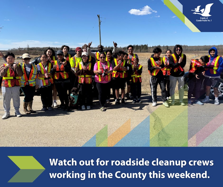 Stay safe! Drivers are advised to watch for cleanup crews within the County, slow down and practice caution when near the roadside cleanup zones. Community groups will be out tomorrow May 18th collecting litter, visit countygp.ab.ca/roadsidecleanup for more information.