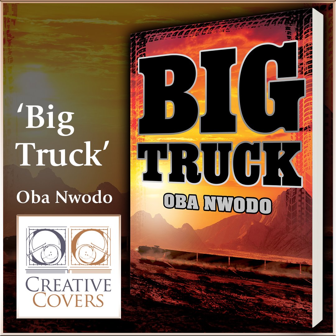 #bookcoverdesign for 'Big Truck' by Oba Nwodo.  #bookcoverdesigner #author #coverdesign #coverart #bookcovers #graphicdesign #writer #author #amwriting #novels #writingcommunity #authorlife #writerslife #publishing #selfpublishing