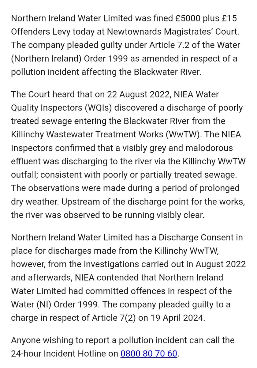 NI Water fined £5,000 today over a pollution incident at the Blackwater River in Killinchy in August 2022. NI Water was previously fined £60k for 2 pollution incidents at the same WtTW in 2017. At the time it was reported there had been a history of incidents dating back to 2009.