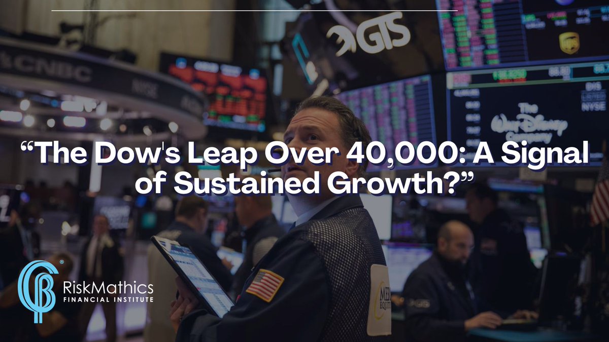 “The Dow's Leap Over 40,000: A Signal of Sustained Growth?” Read our Newsletter: linkedin.com/pulse/dows-lea… Learn more at: riskmathics.com/landing/DT_2024 #DowJones #StockMarket #EconomicGrowth #MarketResilience #Investing #riskmathics #Finance #EEUU