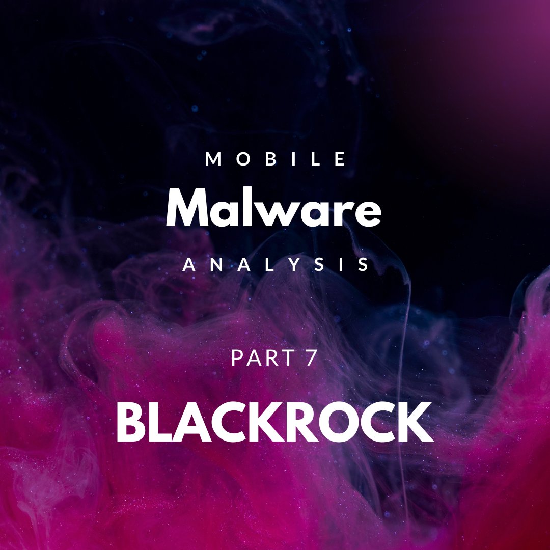 🚀 New Blog Post Alert! 🚀🚀 This week we dive into Blackrock Android Malware and its sneaky tricks like exploiting accessibility and phishing for keylogs & personal info!  Read more  👉 8ksec.io/mobile-malware… #Blackrock #Malware  #AndroidSecurity #Cybersecurity @mobilesecurity_