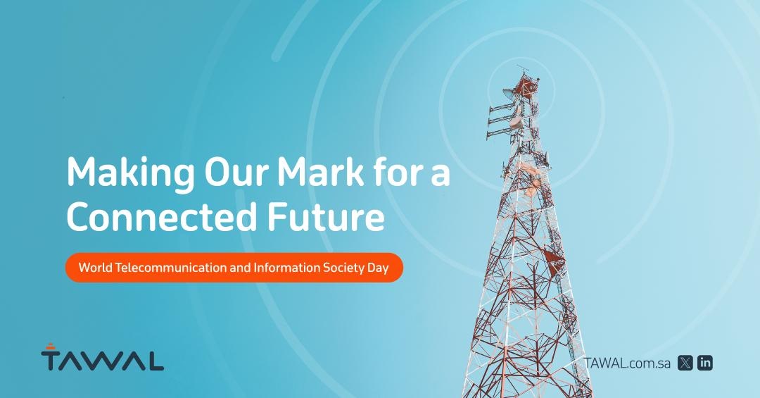 Through advanced solutions and services, we at #TAWAL are contributing to build a connected and a sustainable future that reflects the aspirations of our society to be more prosperous.
#worldtelecommunicationday