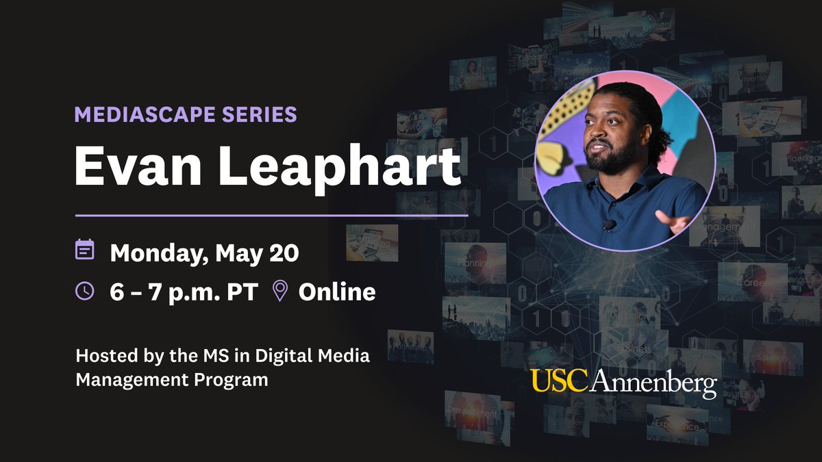 Join Mediascape for a virtual chat with @evanleaphart, founder of Kredit Academy and co-founder of Black Men Talk Tech. Learn about finance, technology and entrepreneurship on Monday, May 20 from 6-7 p.m. RSVP: annenberg.usc.edu/events/mediasc…