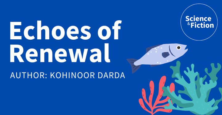 New #ScienceandFiction story alert 💙

'Echoes of renewal' by @kohinoordarda is about how sounds can lure fish back to damaged coral habitats. 

... and it features the first ever dance video of @ScicommFiction 💃

🇬🇧 scienceandfiction.net/stories/17_ech…
🇩🇪 scienceandfiction.net/de/stories/17_…